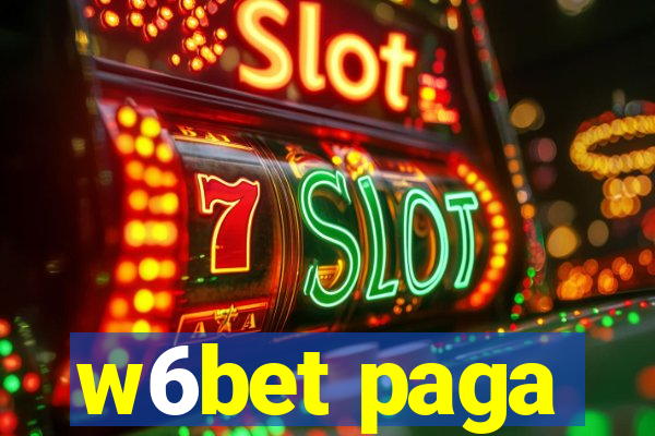 w6bet paga